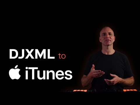 DJXML to iTunes