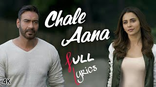 Chale aana lyrics || de de pyar de || Armaan Malik - YouTube
