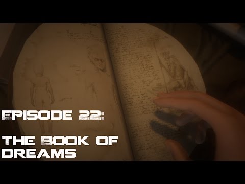 Dreamfall Chapters Ep 22:  THE BOOK OF DREAMS