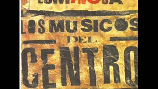 LOS MUSICOS DEL CENTRO Antonio Brasilero (M.Ingaramo)