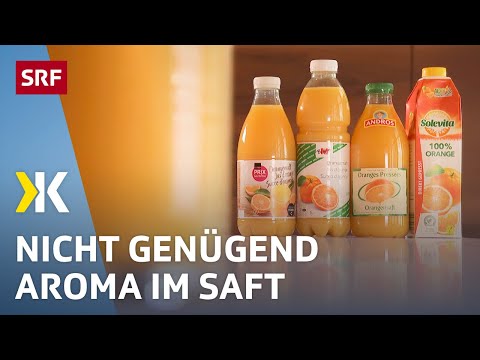 Fruchtsaft im Test: Saft aus Konzentrat ohne Geschmack und Aroma | 2021 | Kassensturz | SRF