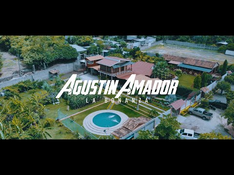 Agustín Amador - La Bonanza (Video - Oficial)