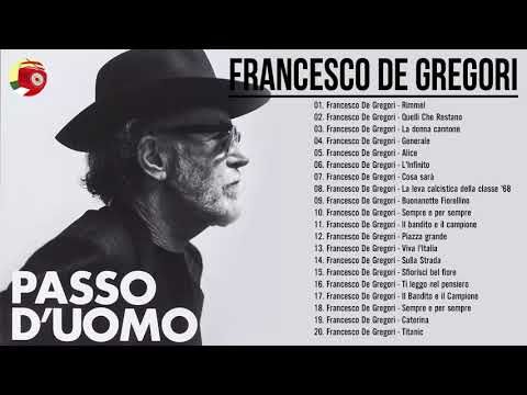 Francesco De Gregori 20 migliori canzoni famose - Best Of Francesco De Gregori