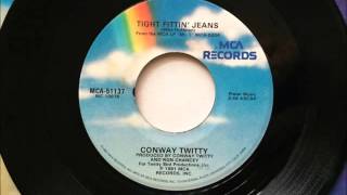 Tight Fittin&#39; Jeans , Conway Twitty , 1981