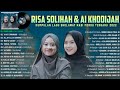 RISA SOLIHAH AI KHODIJAH FULL ALBUM SHOLAWAT TERBARU 2022 LAGU SHOLAWAT NABI TERBARU 2022