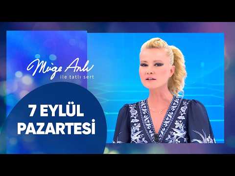 Müge Anlı ile Tatlı Sert | 7 Eylül 2026 Pazartesi - 19. Sezon