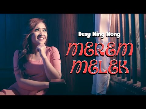Desy Ning Nong - Merem Melek (Official Lyric Video)