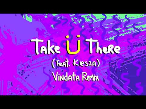 Video thumbnail for Take Ü There (Vindata Remix)