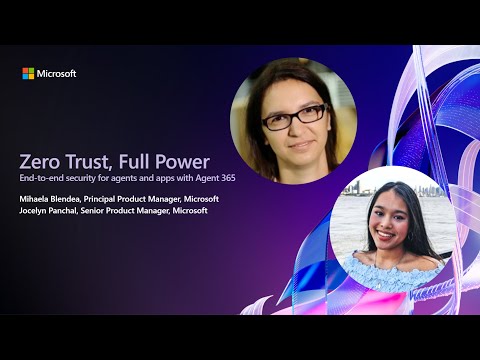 Agent 365: Zero Trust for Agents & Apps Agent 365: Zero Trust for Agents & Apps