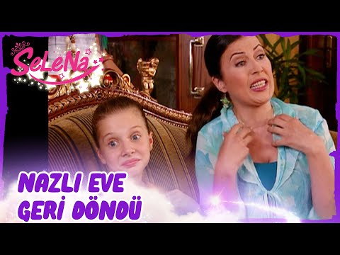 Nazlı eve geri döndü! | Selena 46. Bölüm Sahneleri ✨