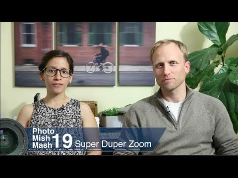 Photo Mish Mash #19 Super Duper Zoom