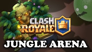 Clash Royale | New Jungle Arena 9 | Sneak Peek