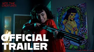 Nite Time Creatures Trailer (2018)