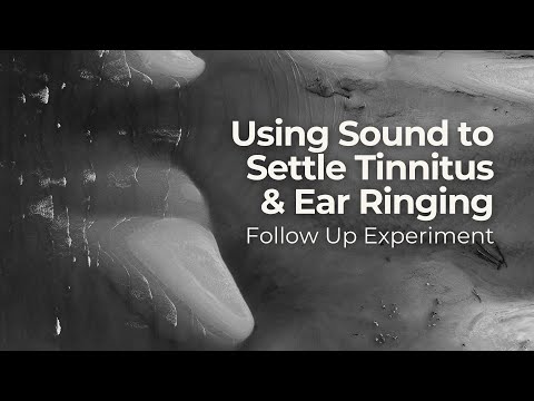 Using Tuning Forks to Settle Tinnitus/Ear Ringing - Follow Up