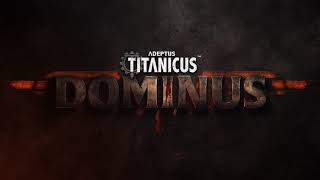 Adeptus Titanicus: Dominus (PC) Steam Key GLOBAL