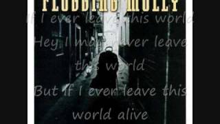 Flogging Molly-If I Ever Leave This World Alive
