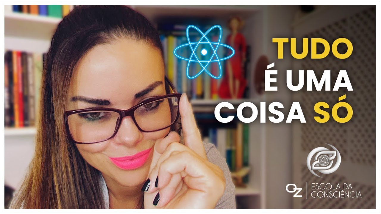 TUDO É UMA COISA SÓ