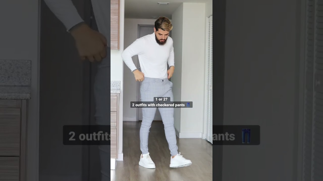 1 or 2 2 outfits with checkered pants 👖  #foryou #mens #fashion #parati #lookdodia #outfit #ootd