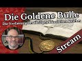 Die Goldene Bulle - Die Verfassung des Heiligen Römischen Reiches