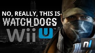 This Is What Watch Dogs Looks Like On Wii U