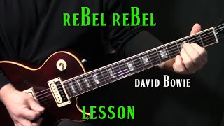 how to play &quot;Rebel Rebel&quot; on guitar by David Bowie | electric guitar lesson tutorial