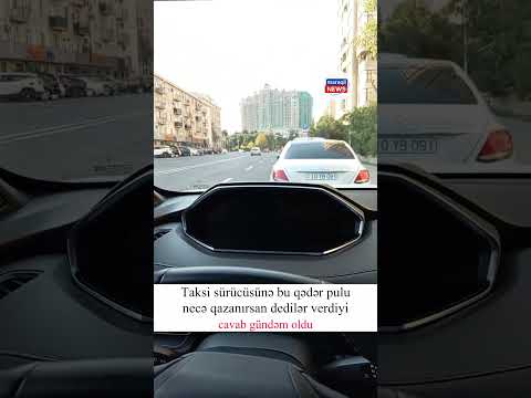 Taksi sürücüsündən fərqli cavab