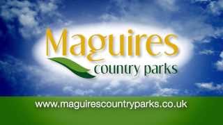 preview picture of video 'Maguires Country Parks | TV Advert #1 | Spring 2014'