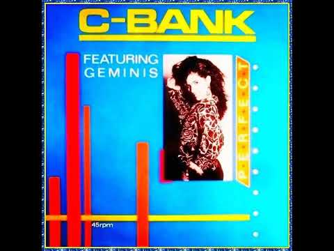 C-Bank Feat. Geminis - Perfect (Club/House Mix) (Remastered)