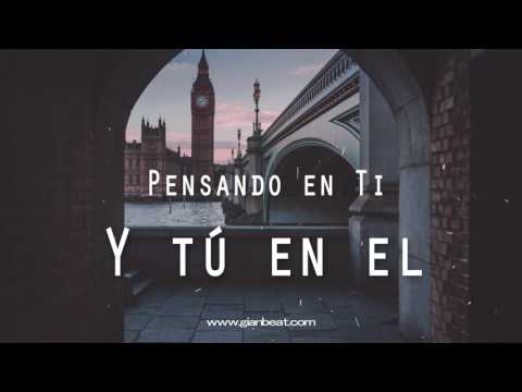 Beat Rap Romántico -Pensando en Ti y tu en El - Beat Rap Romántico GianBeat