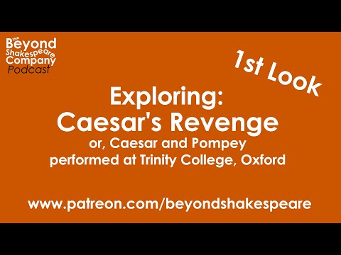 Caesar and Pompey, or Caesar's Revenge (Beyond Shakespeare, webcam, 2023)