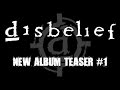 Disbelief - New Album Teaser #1