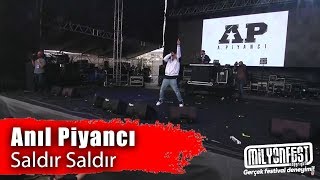 Anıl Piyancı -  Saldır Saldır (Performance)