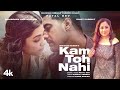 Payal Dev: Kam Toh Nahi | Kunaal Vermaa | Video Brains | Digangana, Rohit Purohit | Bhushan Kumar