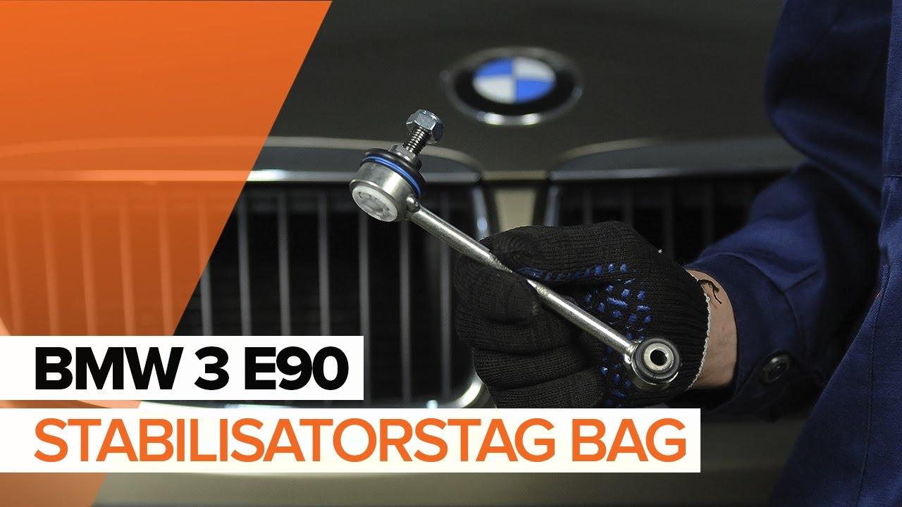 Udskift stabilisatorstang bag - BMW E90 | Brugeranvisning