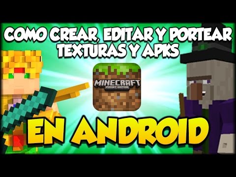 Como Hacer Editar y Portear Texturas en Android - Minecraft PE 0.15.6  Texture Packs Video