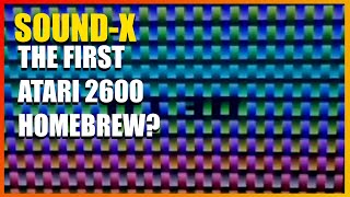 Sound-X: The first Atari 2600 Homebrew Cartridge?