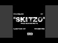 Skitzo (feat. Chasebands, A2 & MoneyTwinAnt)