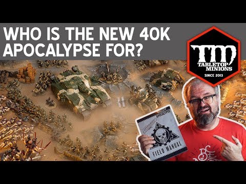 Who is the New 40k Apocalypse For?