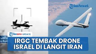 IRGC Tembak Drone Hermes 900 Israel hingga Hancur Lebur, Tepergok Menyusup Iran saat Gencatan
