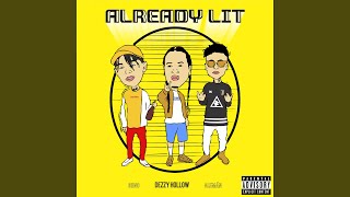 Already Lit (feat. Aleman & Ohno)