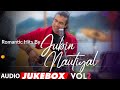 Romantic Hits By Jubin Nautiyal Vol 2 Audio Jukebox BIRTHDAY SPECIAL New Hindi Romantic Songs