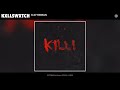 Kxllswxtch - SCATTERBRAIN [Audio]