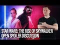 Star Wars: The Rise Of Skywalker Open Spoiler Discussion