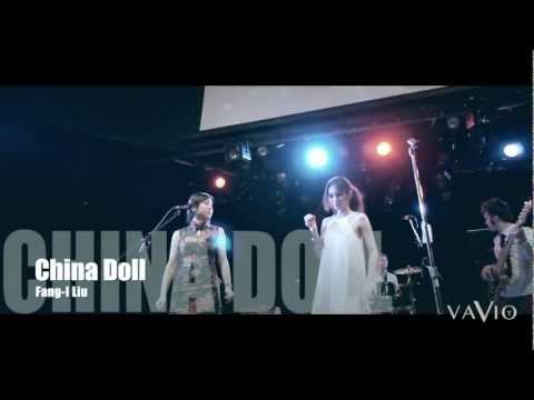 China Doll (Music Video) by FANG-I LIU Film by Canon 60D with Canon 85mm 1.8, Sony Nex-C3, JVC HM860