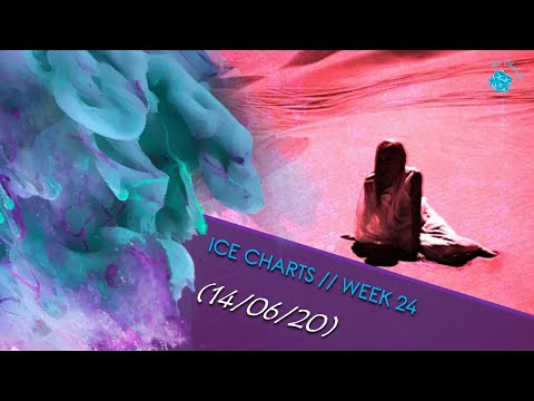 ►Ice Charts l ► TOP 40 (Week 24: 14/06/20)