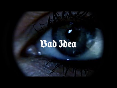 Video thumbnail for Bad Idea