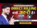 Direct Selling Kyu Jaruri Hai Importance Of Direct Selling By Dr Amit Dubey