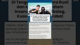 Insanul Fahmi Temui Psikolog saat Konflik Inara dan Mawa Memanas, Kuasa Hukum Sebut untuk Berobat