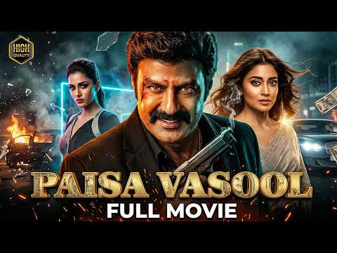 Paisa Vasool Telugu Full Movie | Balakrishna , Shriya Saran | South Full Movies