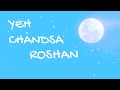 RAHILL Yeh Chaand Sa Roshan Chehra X Roses Mashup